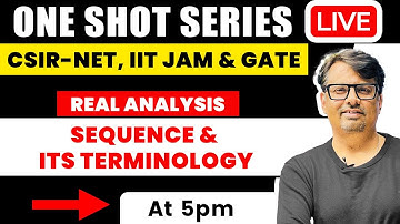 Real Analysis | Sequence & its Terminology in One Shot by GP Sir