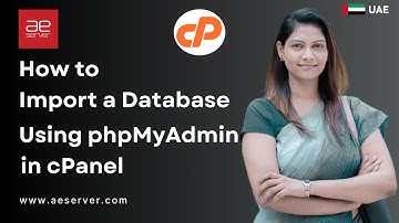 How to import database via phpMyAdmin in cPanel with AEserver