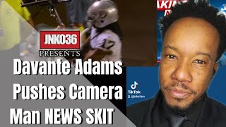 Davante Adams Pushes Camera Man NEWS SKIT .   #NFL #football #stevenasmith #newsreport