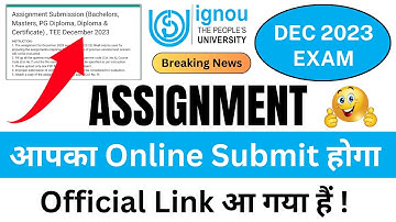 (Breaking News) Assignment आपका Online Submit होगा Link आ गया हैं_IGNOU Online Assignment Submission