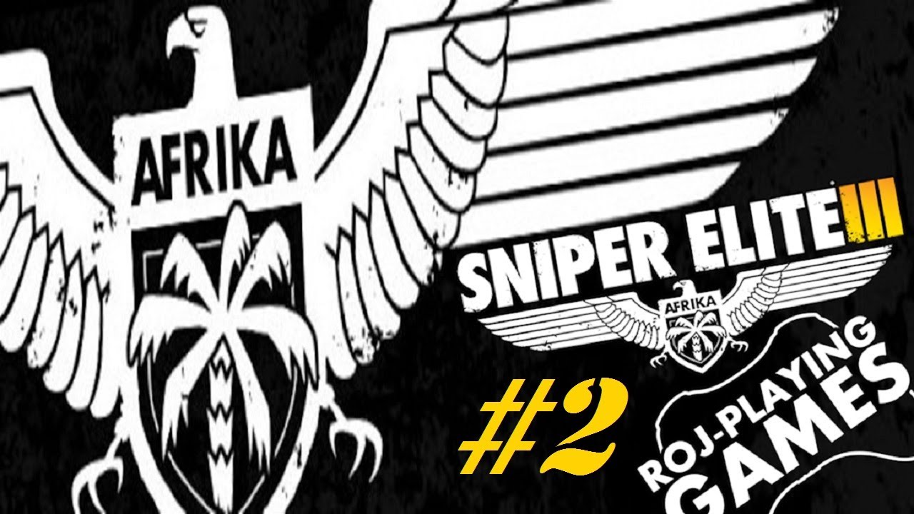 Sniper Elite III: Afrika (#2) TAKTYCZNY CHAOS! (Roj-Playing Games!) gaming logo