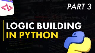 Part 3 : Logic Building in Python | iNeuron