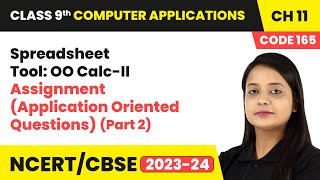Assignment (Application Oriented Questions) (Part 2) | Class 9 Computer Applications Chapter 11