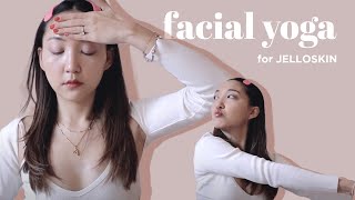 Facial Yoga for JELLOSKIN | everyday exercises that make a difference