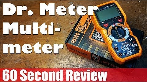 60s Review - Dr. Meter Multimeter Review (better than expected)