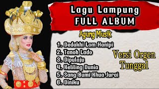 FULL ALBUM Lagu Lampung Terbaru 2021 2022  Orgen Agung Musik Vocalis Sabrina #Lagulampungfullalbum