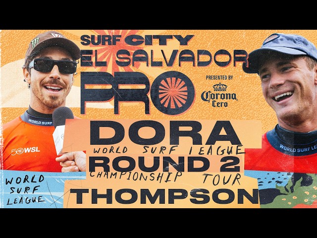 Yago Dora vs Luke Thompson | Surf City El Salvador Pro presented