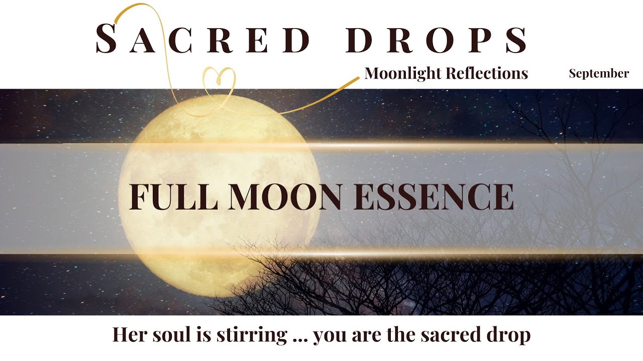FULL MOON ESSENCE | SEPTEMBER