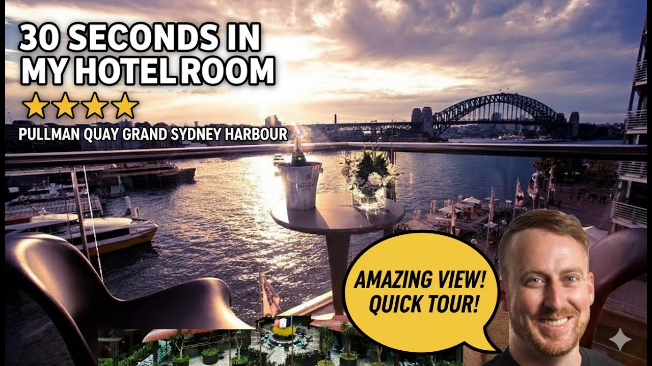 30 Seconds in My Hotel Room: Pullman Quay Grand Sydney Harbour