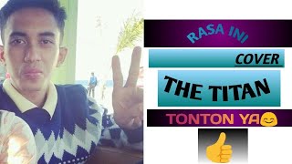 Download Lagu Rasa ini the titan (cover))#indomusikgram #topcoverindo MP3 Download Lagu Rasa ini the titan (cover))#indomusikgram #topcoverindo MP3