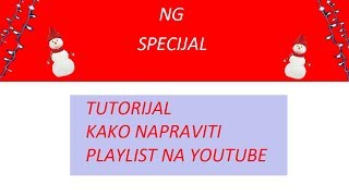 Kako napraviti playlists na yt! How to create playlist on yt! Tutorijal