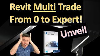 Revit Multi trade Intro Part 01 Unveiling