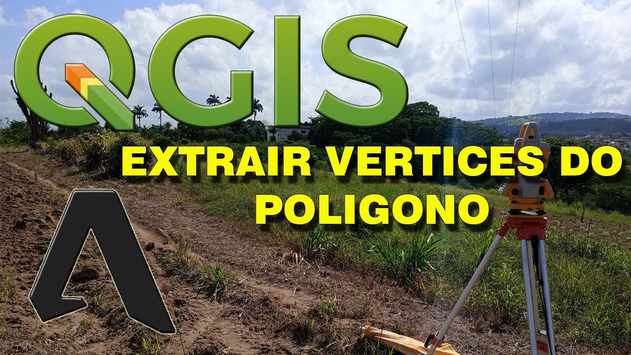 QGIS EXTRAIR VERTICES DO POLIGONO - YouTube