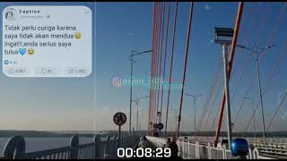 Story wa terbaru || Tema jembatan Suramadu
