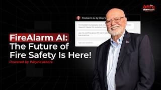 FireAlarm.com – Fire Alarm AI: The Future of Fire Safety is Here! - Powered by Wayne Moore