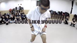 LOOk like YOUUU - Choreography by PeepeeL