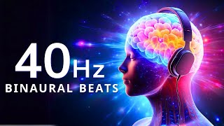 40 HZ Binaural Beats | Helps the Brain Concentrate well, and Increases Memory Ability