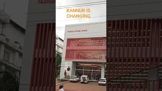 Kannur Is Changing Fast - New Developments In Kannur Kerala