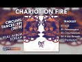 Chariot On Fire - Circumstances (FULL ALBUM) | By. Hans Scene Music [HSM]