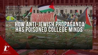 How anti-Jewish Propaganda Has Poisoned College Minds