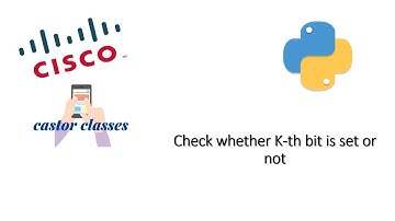Check whether K-th bit is set or not | Python | Castor Classes