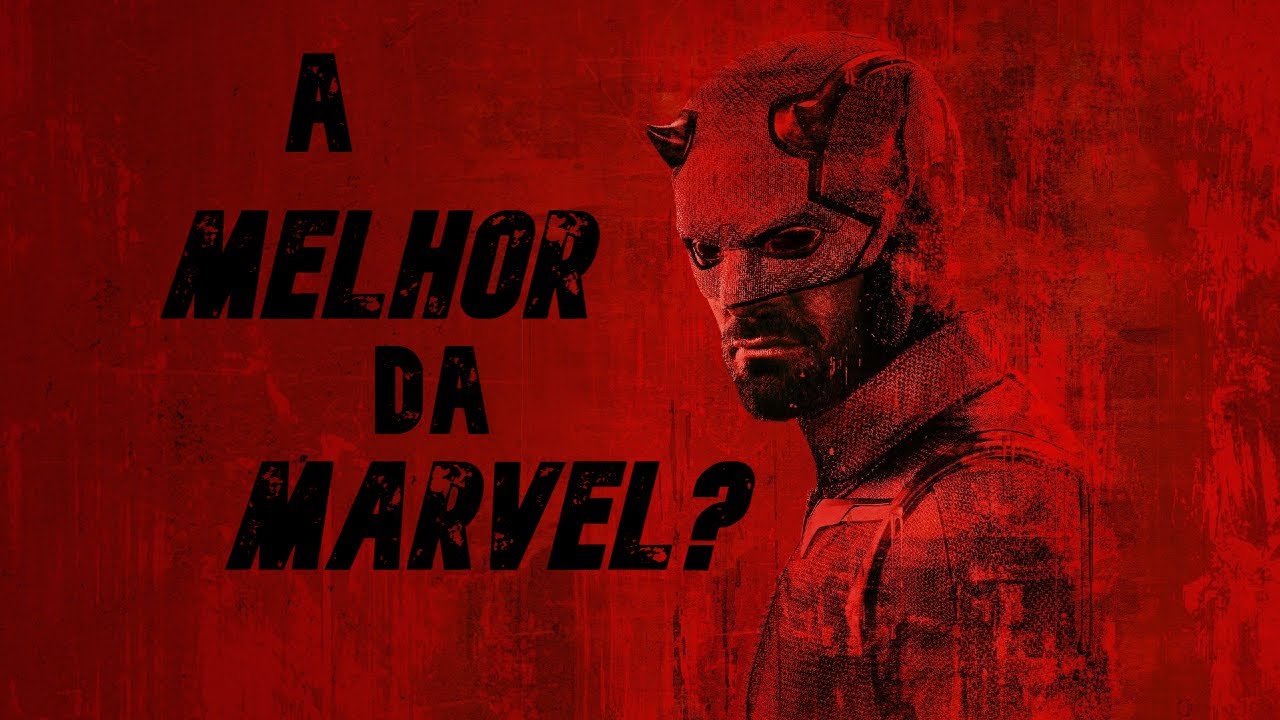 DEMOLIDOR é a Melhor Série da Marvel