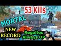 Mortal  new record 53 team kills with regaltos  viper and rebel