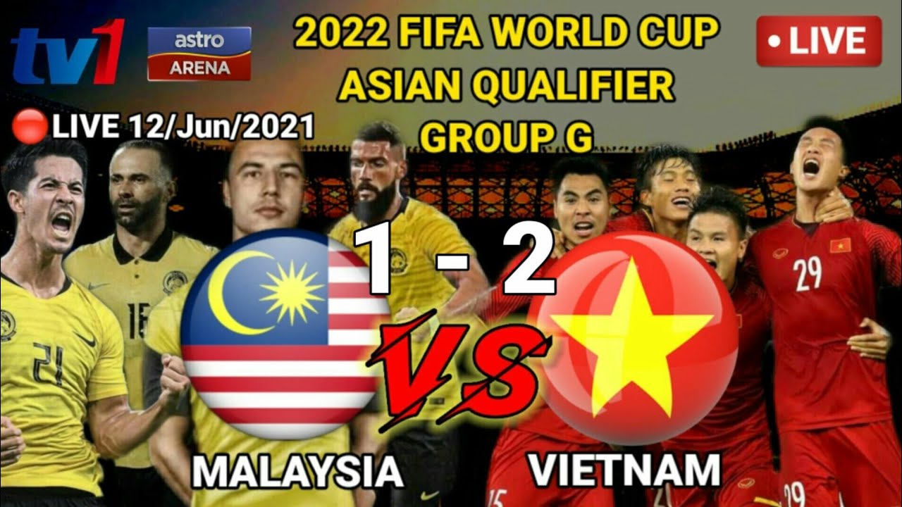 Live malaysia vs vietnam tv1