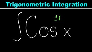 Integration - Cos^11 x Guide