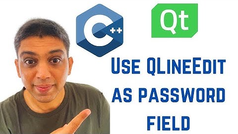 Qt Tutorials For Beginners - Use QLineEdit as password field