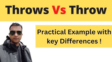 Difference between Throws and Throw keyword in Java | Exception Handling in JAVA