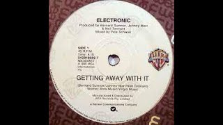 Electronic Getting Away With It Lyrics