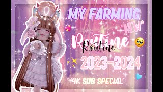 *4K SUB SPECIAL* My NEW farming routine of 20232024!  || Royale High Farming