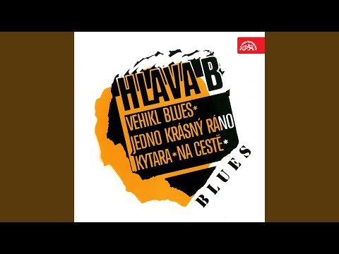 Hlava B — Na cestě