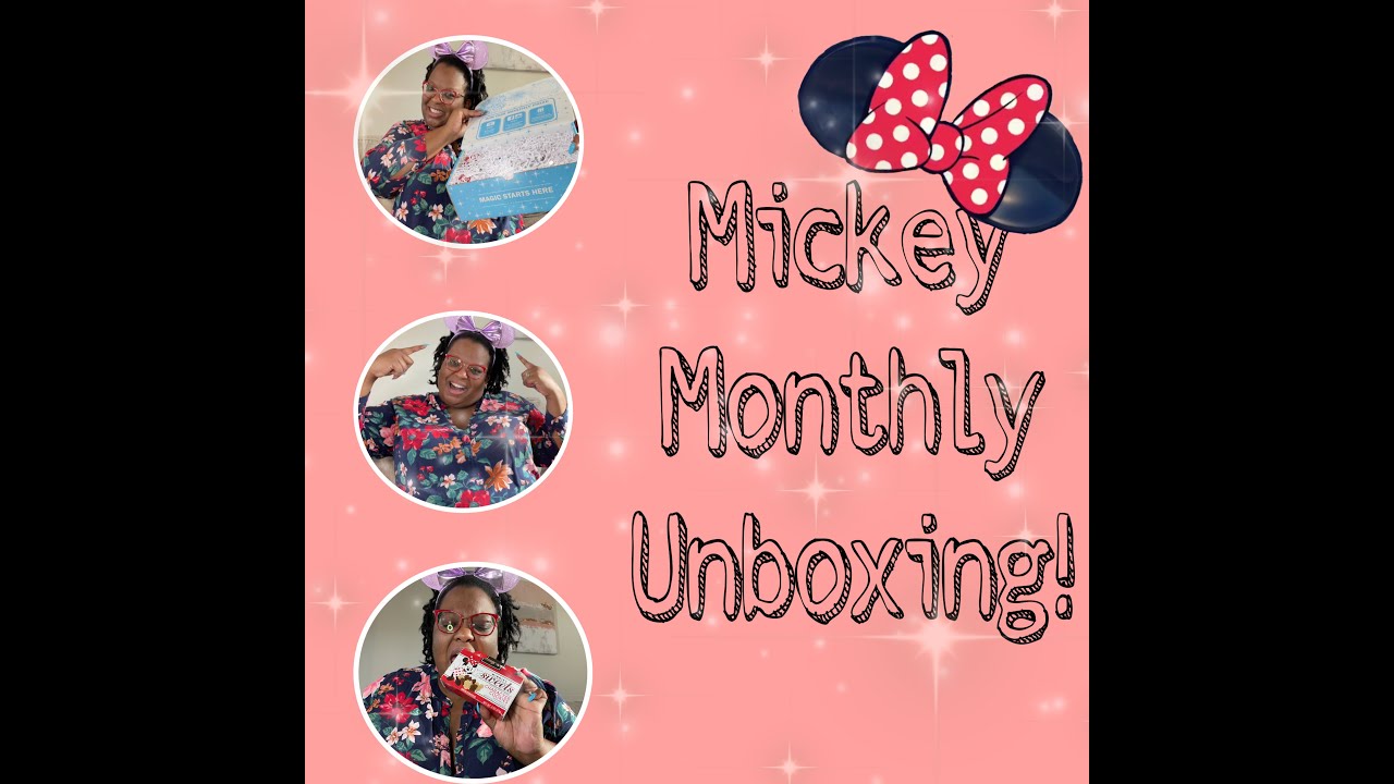 **UNBOXING** June Mickey Monthly!!