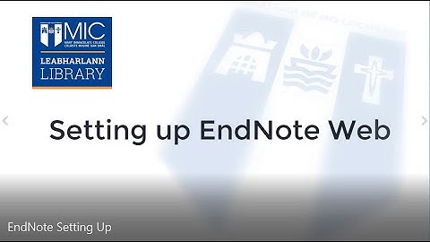 EndNote Web: Setting Up