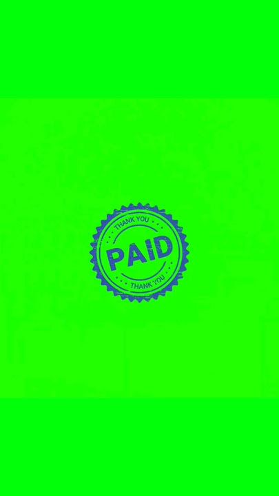 Paid Rubber Stamp On Green Screen Animation Video | Chroma Key #animation #videoediting #chromakey