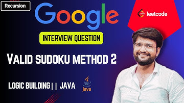 Valid Sudoku Method 2 || LeetCode || Easy to understand || JAVA