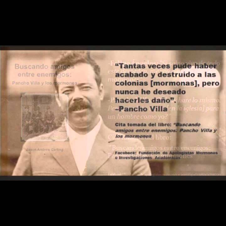 buscando amigos entre enemigos pancho villa y los mormones