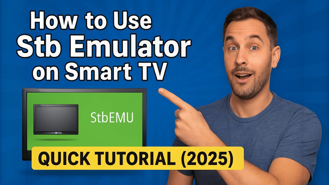 How to Use Stb Emulator on Smart TV | Quick Tutorial (2025)