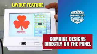Combine Designs Directly on the Panel with the LAYOUT Feature on Your Embroidery Machine
