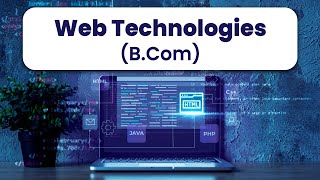Web Technologies || Unit 01 || B.Com || Second Year || Sem 4 ||  Dynamic Web Pages