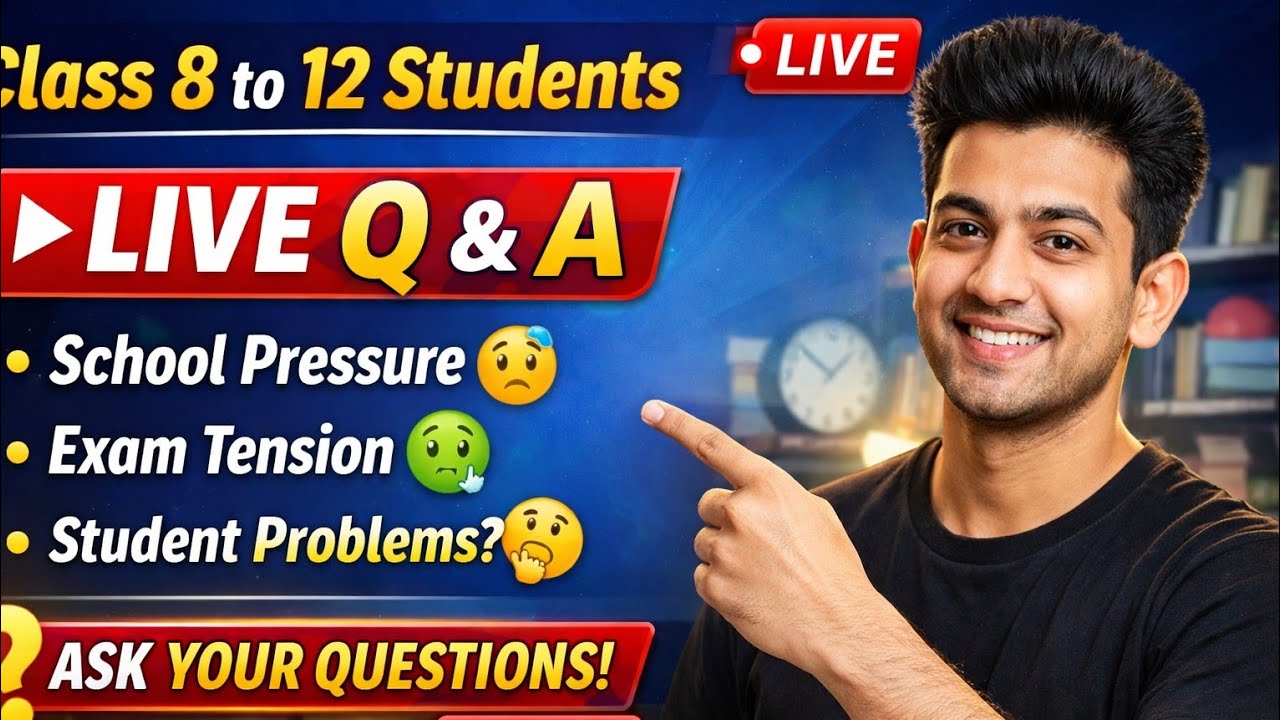 Class 8-12 Students Q&A | YouTube Livel Open Talk &