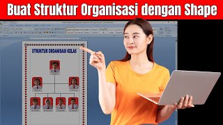Cara Membuat Struktur Organisasi Kelas di Word Menggunakan Fitur Shape Cara Membuat Struktur Organisasi Kelas di Word Menggunakan Fitur Shape