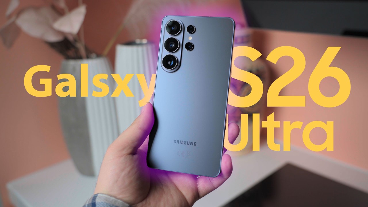 Samsung Galaxy S26 Ultra первый взгляд - что нового?