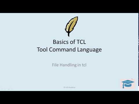 TCL lecture12 : TCL File Handling : File Read and Write in TCL - Part 1