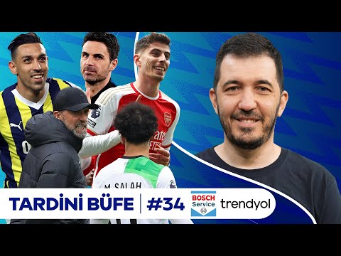 İrfan Can Kahveci & Dusan Tadic, Londra Kralı Arsenal, Arteta, Klopp vs Salah | Tardini Büfe S5B34