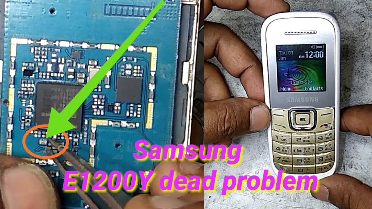 सैमसंग E1200Y डेड प्रॉब्लम सलूशन, Samsung E1200Y dead problem solution,