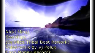 Nicki Minaj Starships (Vj Polux Tribal Beat Rework)