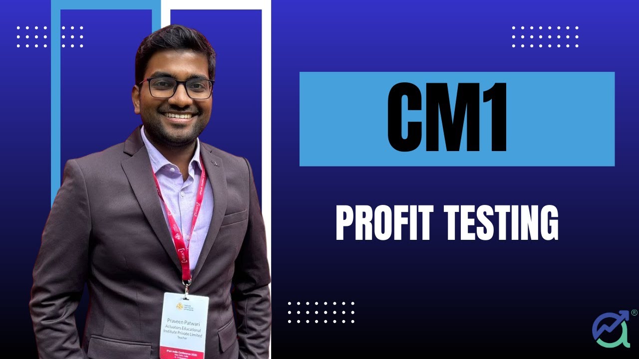 CM1: Actuarial Mathematics- Profit Testing